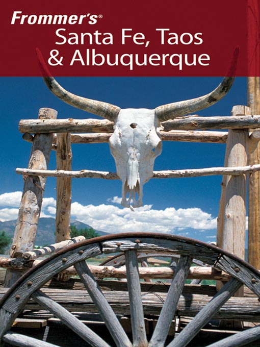 Title details for Frommer's Santa Fe, Taos & Albuquerque by Lesley S. King - Wait list